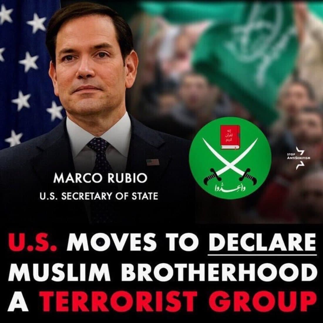 U.S. TAKES SHARP TURN: MOVE TO LABEL MUSLIM BROTHERHOOD A TERRORIST ORGANIZATION SHAKES GLOBAL POLITICS