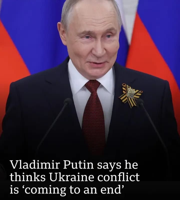 BBC News Report: Vladimir Putin Says Ukraine Conflict May Be Nearing an End