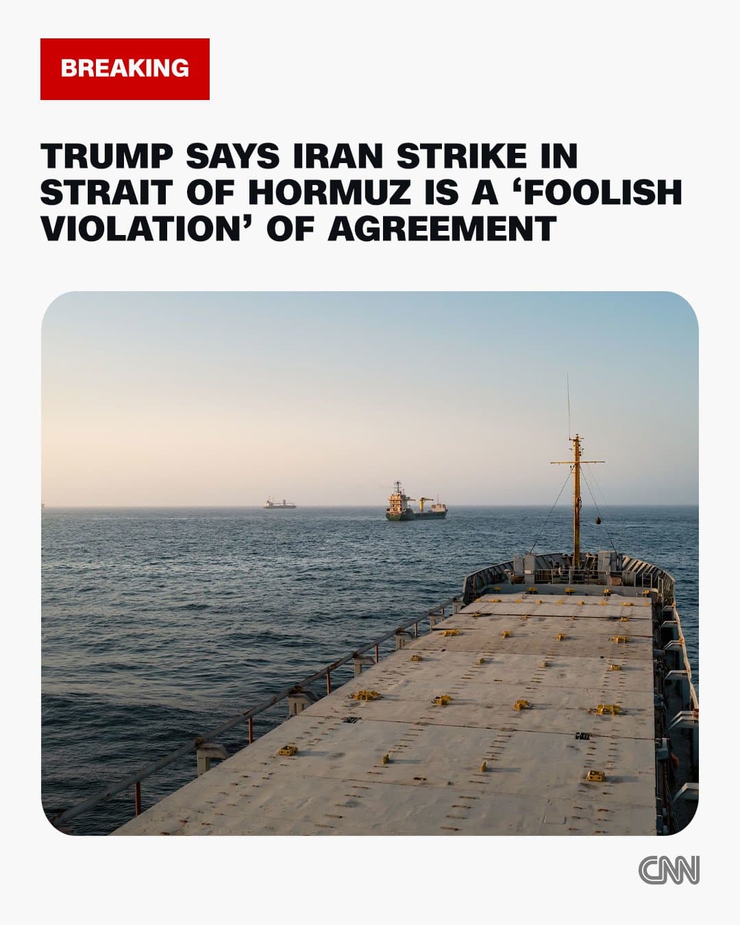 Trump says Iranian drone attack violated ceasefire in Strait of Hormuz