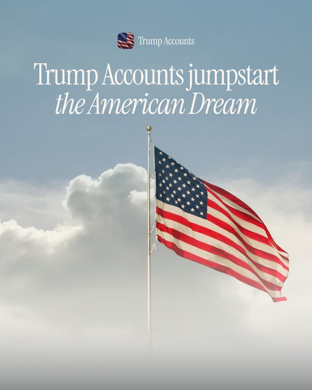 Trump Accounts for children open registrations July 4
