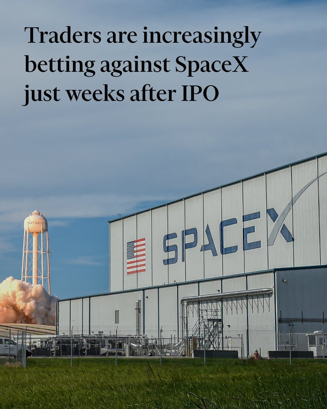 Traders Turn Bearish on SpaceX Weeks After Landmark Public Listing Traders Turn Bearish on SpaceX Weeks After Landmark Public Listing