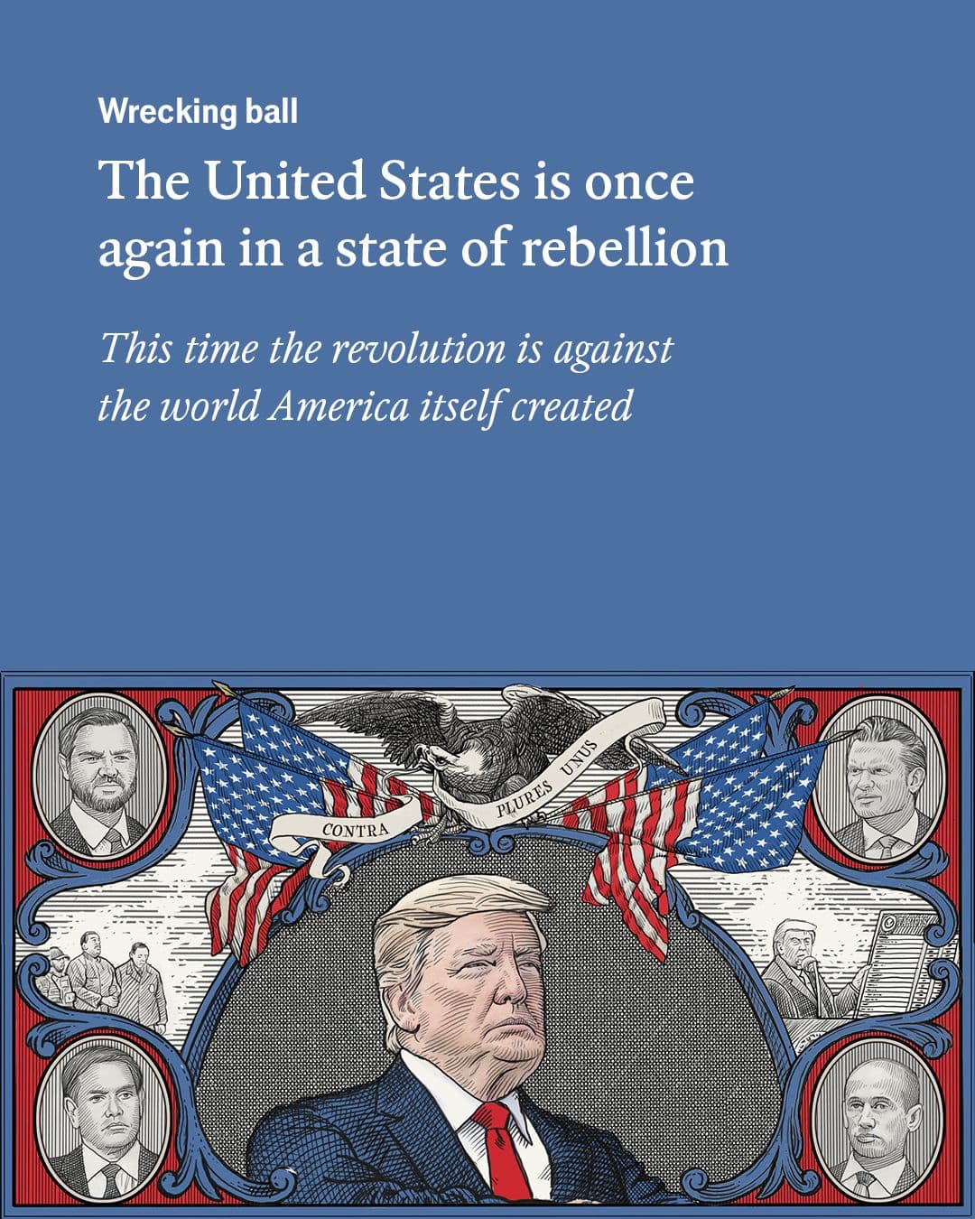 Economist Warns America Is Entering a New Era of Political and Economic Rebellion Economist Warns America Is Entering a New Era of Political and Economic Rebellion
