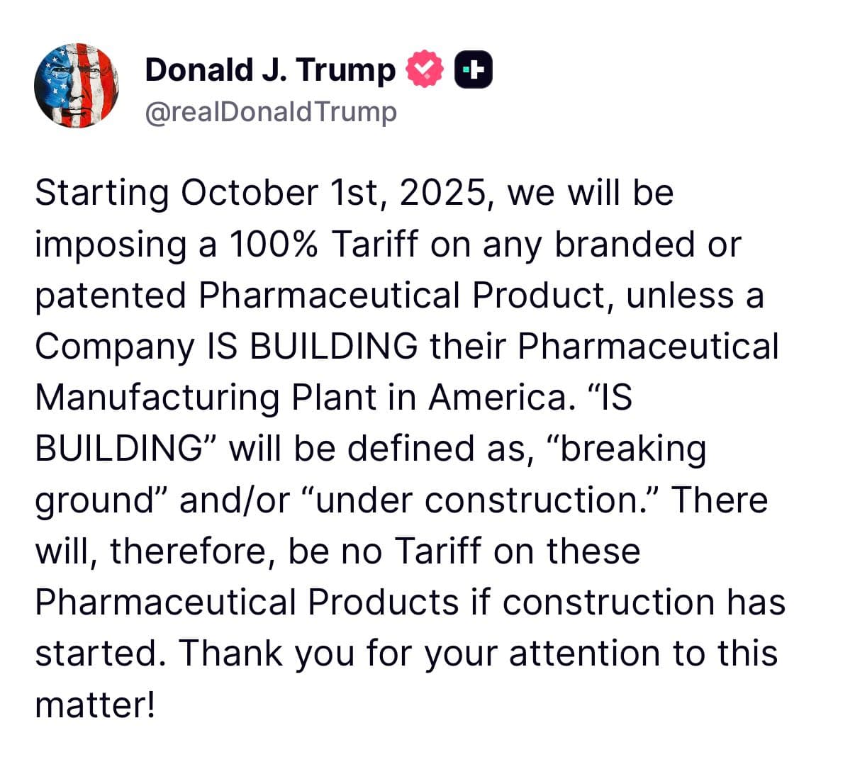 Trump Administration to Impose 100% Tariff on Branded Pharmaceuticals Not Made in the U.S. Trump Administration to Impose 100% Tariff on Branded Pharmaceuticals Not Made in the U.S.