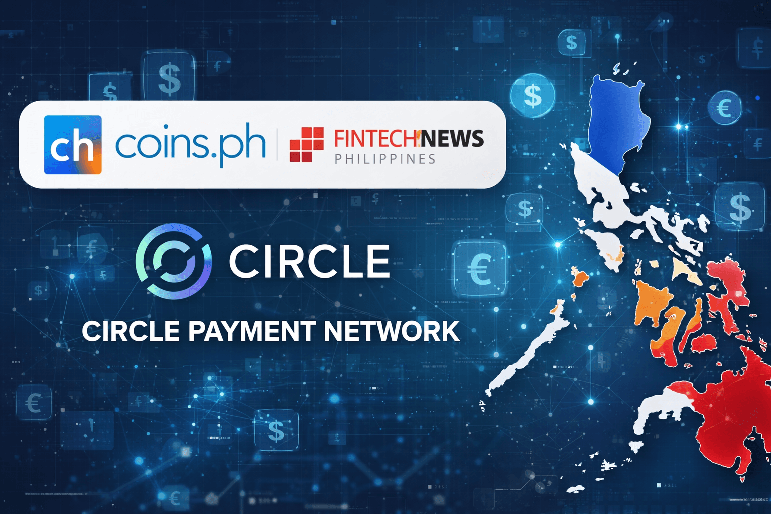 Coins.ph Featured by Fintech News Philippines for Joining Circle Payment Network Coins.ph Featured by Fintech News Philippines for Joining Circle Payment Network